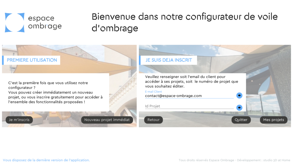 Ecran de connexion du logiciel 3D Espace Ombrage pour les voiles d'ombrage