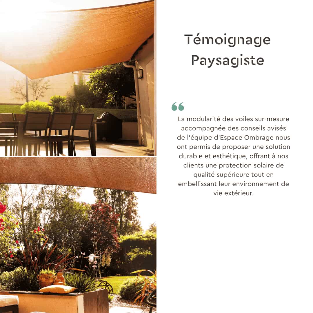 Témoignagne paysagiste poseur de voile ombrage professionnelle Témoignagne paysagiste poseur de voile ombrage professionnelle